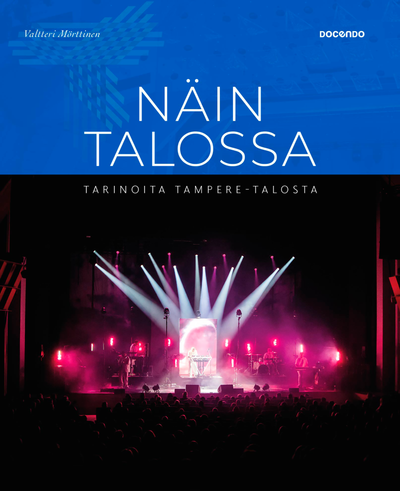 Näin talossa - Tarinoita Tamepere-talosta