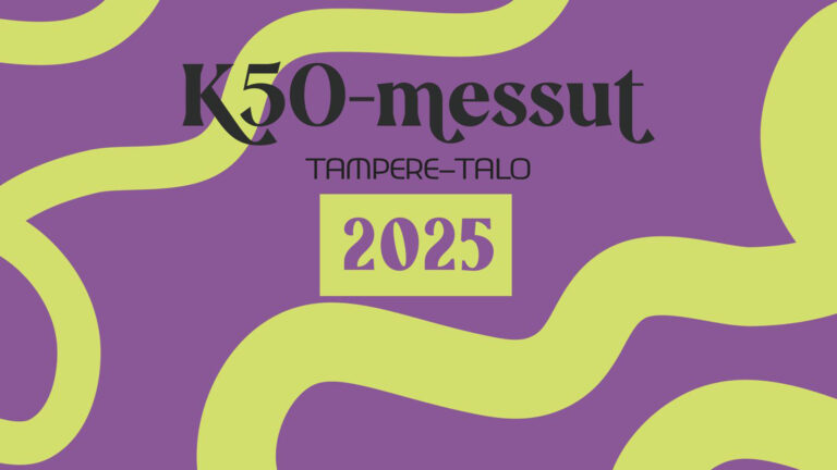 Violetti tausta ja siellä keltaista suikeroa sekä teksti k-50 messut Tampere-talo 2025.