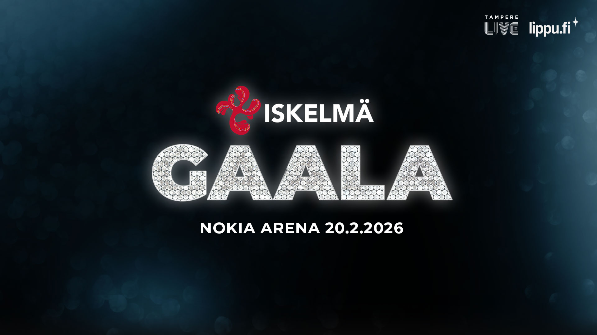 Iskelm� Gaala 2026 - Tampere-talo